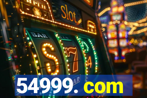54999. com